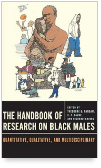 Handbook of Research on Black Males